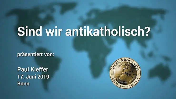 Sind wir antikatholisch?