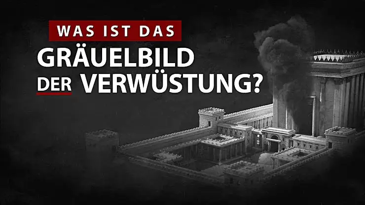 Was ist Gräuelbild der Verwüstung?