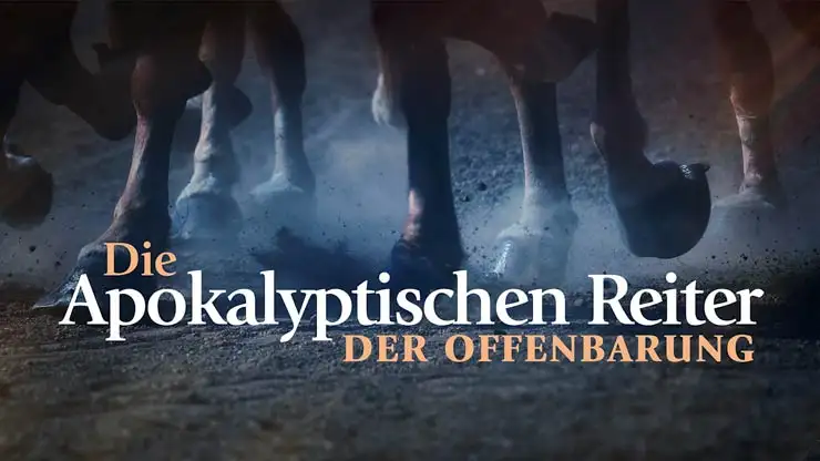 Die Apokalyptischen Reiter der Offenbarung