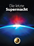 Die letzte Supermacht